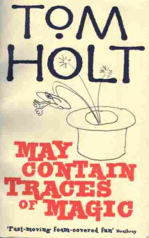 Книга Holt T. May Contain traces of Magic, 11-4972, Баград.рф